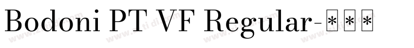 Bodoni PT VF Regular字体转换